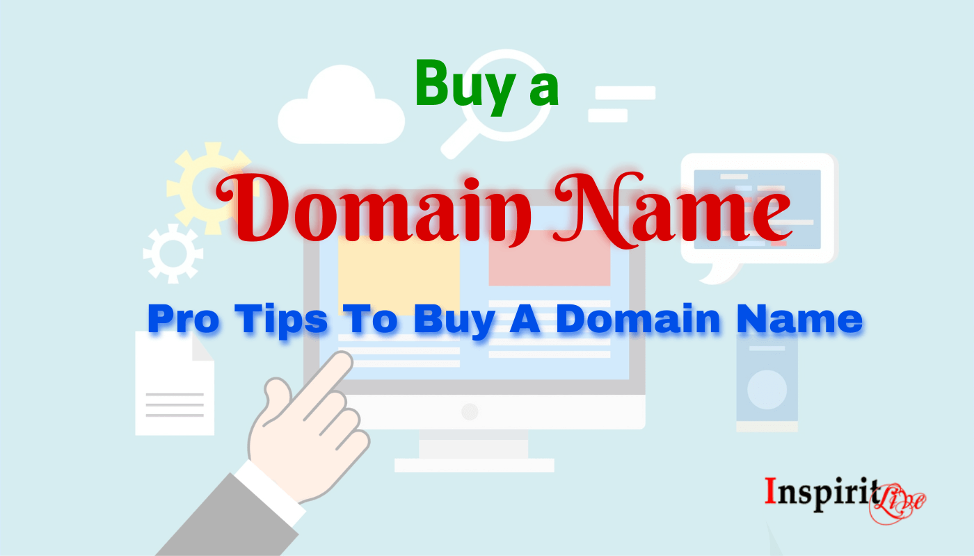 Pro Tips To Buy A Domain Name