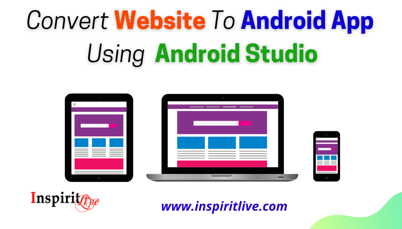 Convert Website To Android App Using Android Studio