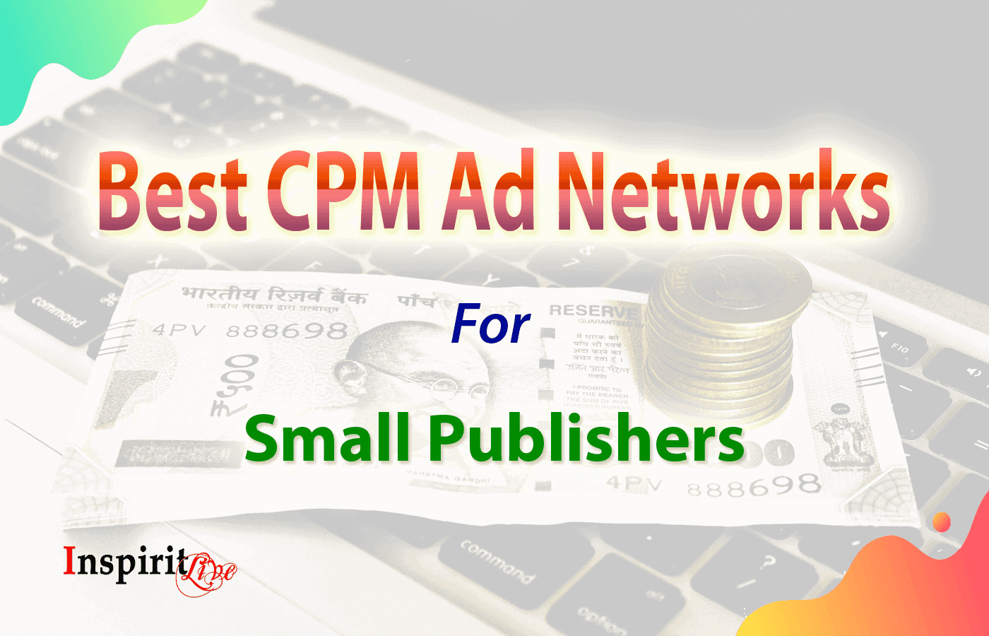 Best CPM Ad Networks For Small Publishers